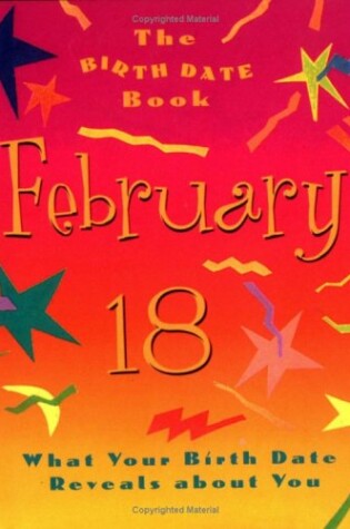 Cover of The Birth Date Book February 18