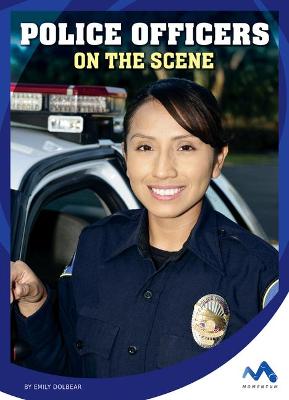 Book cover for Police Officers on the Scene