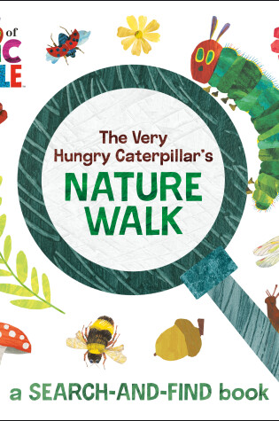 Cover of The Very Hungry Caterpillar's Nature Walk