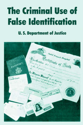 Book cover for The Criminal Use of False Identification