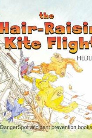 Cover of The Hair-Raising Kite Flight