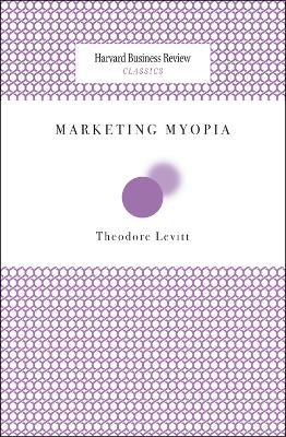 Book cover for Marketing Myopia