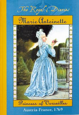 Book cover for Marie Antoinette, Princess of Versailles