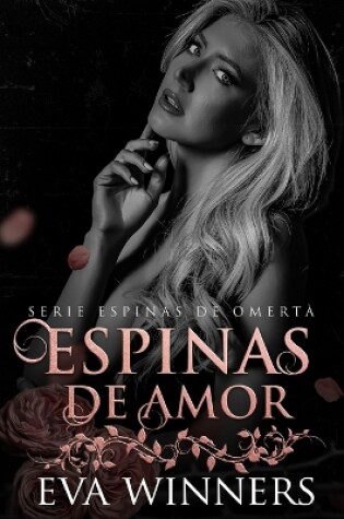 Cover of Espinas de Amor