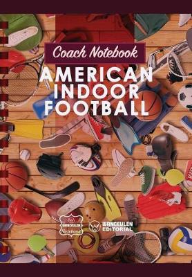 Book cover for Coach Notebook - American Indoor Football