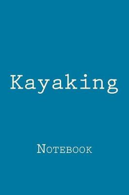 Book cover for Kayaking