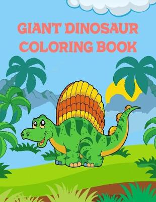 Book cover for Giant Dinosaur Coloring Book