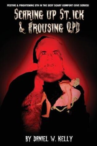 Cover of Scaring Up St. Ick & Arousing QPD