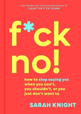 Book cover for F*ck No!
