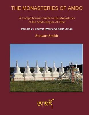 Book cover for The Monasteries of Amdo (2nd Edition) Volume 2