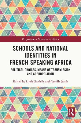 Cover of Schools and National Identities in French-speaking Africa