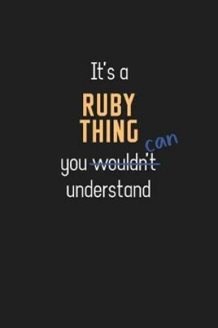 Cover of It's a Ruby Thing You Can Understand