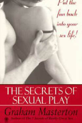 Cover of The Secrets of Sexual Play