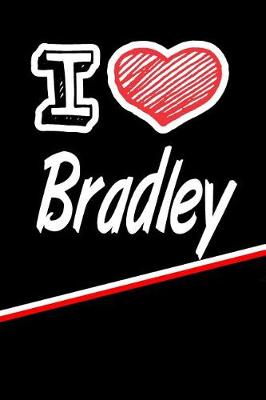 Book cover for I Love Bradley