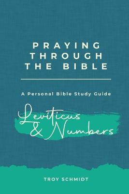 Cover of Praying Through Leviticus & Numbers