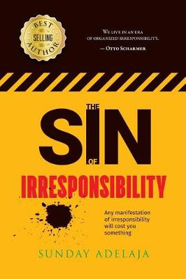 Book cover for The sin of irresponsibility