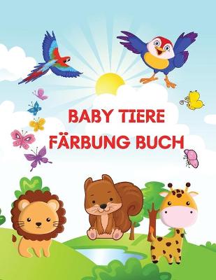 Book cover for Baby Tiere Farbung Buch