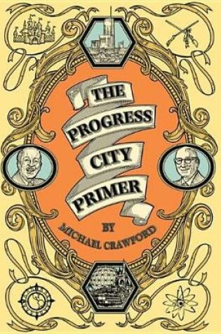 Cover of The Progress City Primer