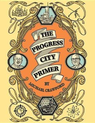 Book cover for The Progress City Primer