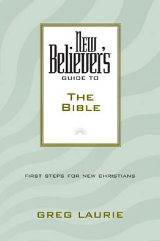Cover of New Believer's Guide to the Bible