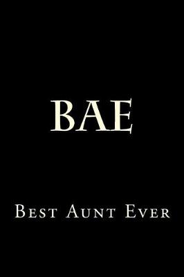 Book cover for BAE Best Aunt Ever