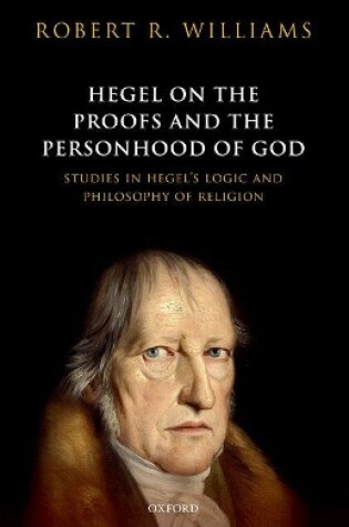 Cover of Hegel on the Proofs and the Personhood of God