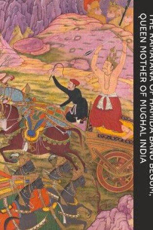 Cover of The Ramayana of Hamida Banu Begum