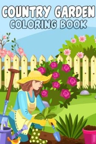 Cover of Country Garden Coloring Book