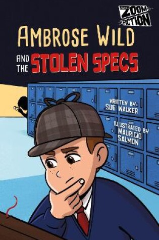 Cover of Ambrose Wild and the Missing Specs