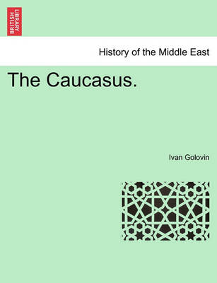 Book cover for The Caucasus.
