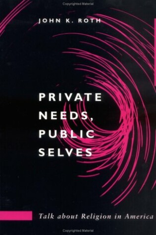 Cover of Private Needs, Public Selves CB