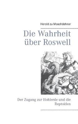 Book cover for Die Wahrheit uber Roswell