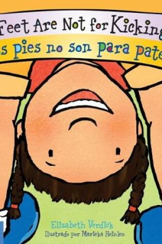 Cover of Feet Are Not for Kicking / Los Pies No Son Para Patear (Best Behavior)