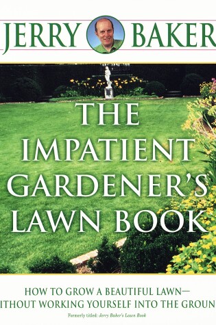 Cover of The Impatient Gardener's Lawn Book