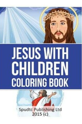 Cover of Jesus with Children Coloring Book