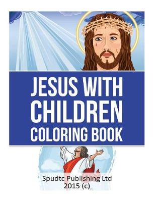 Book cover for Jesus with Children Coloring Book