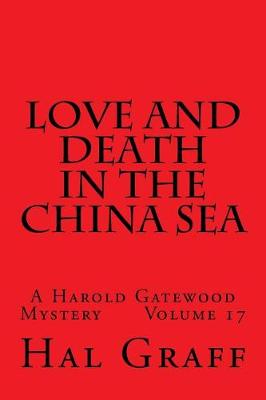 Cover of Love And Death In The China Sea