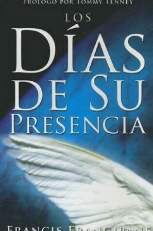 Cover of Los Dias de Su Presencia