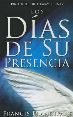 Book cover for Los Dias de Su Presencia
