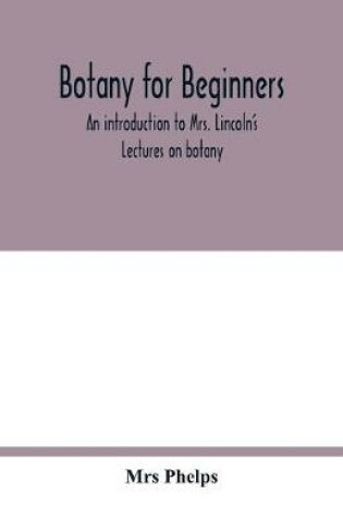 Cover of Botany for beginners