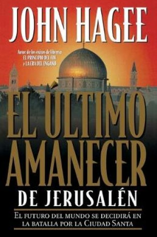 Cover of El ultimo amanecer de Jerusalen