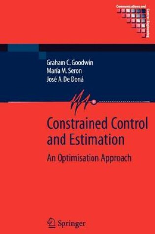 Cover of Constrained Control and Estimation