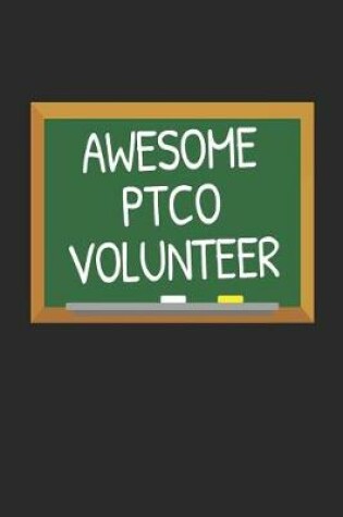 Cover of Awesome PTCO Volunteer