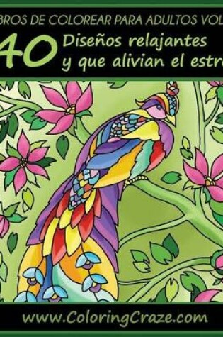 Cover of Libro de Colorear para Adultos Volumen 6