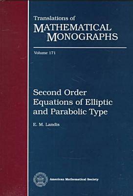 Cover of Second Order Equations of Elliptic and Parabolic Type