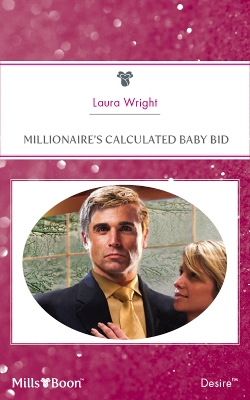 Book cover for Millionaire's Calculated Baby Bid