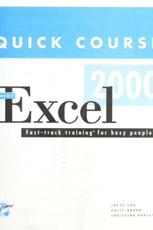 Cover of Quick Course in Microsoft Excel 2000