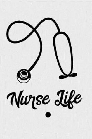 Cover of Nurse Life