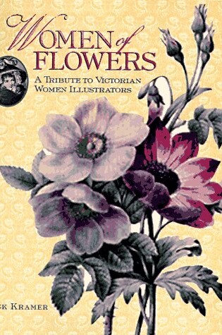 Cover of Women of Flowers: Tribute to Victoria
