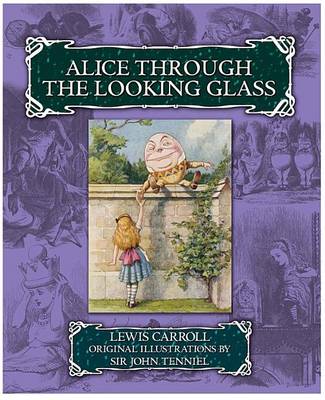 Book cover for Alice Through the Looking Glass